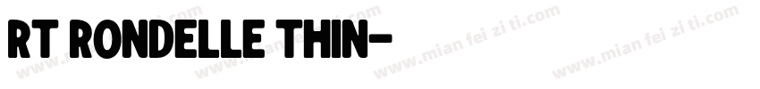 RT Rondelle Thin字体转换